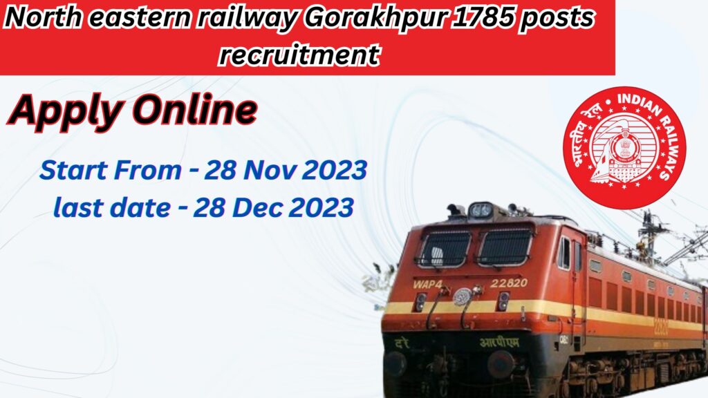 Railway Bharti RRC Gorakhpur 1785 posts 